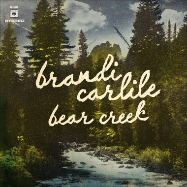 Brandi Carlile -  Bear Creek